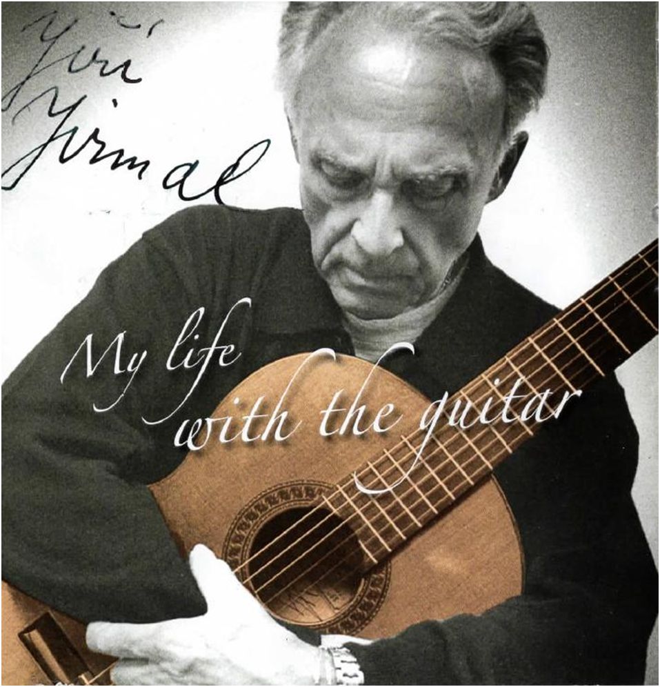 Jiří Jirmal: My life with the guitar (vydáno 2019)